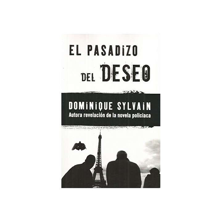 EL PASADIZO DEL DESEO